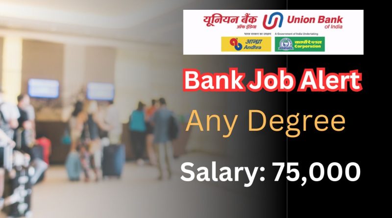 Union Bank job notification